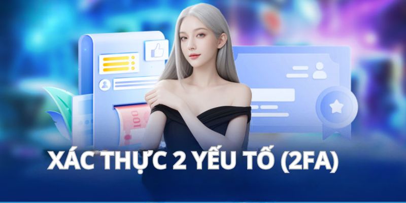 Cam kết thanh toán - Chính sách mới nhất của nhà cái st666 5 Nhà cái sử dụng công nghệ 2FA nhằm đảm bảo an toàn giao dịch tài chínhNhà cái sử dụng công nghệ 2FA nhằm đảm bảo an toàn giao dịch tài chính