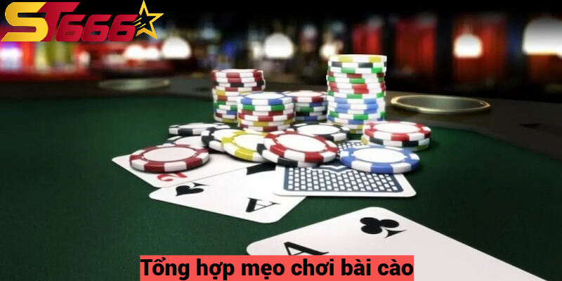 Bài Cào St666 - Hướng Dẫn Cách Chơi và Những Mẹo Chơi Hay 3 Tổng hợp mẹo chơi bài cào st666