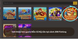 Giới thiệu tựa game Bắn Cá Kỳ Lân tại sảnh JDB Fishing