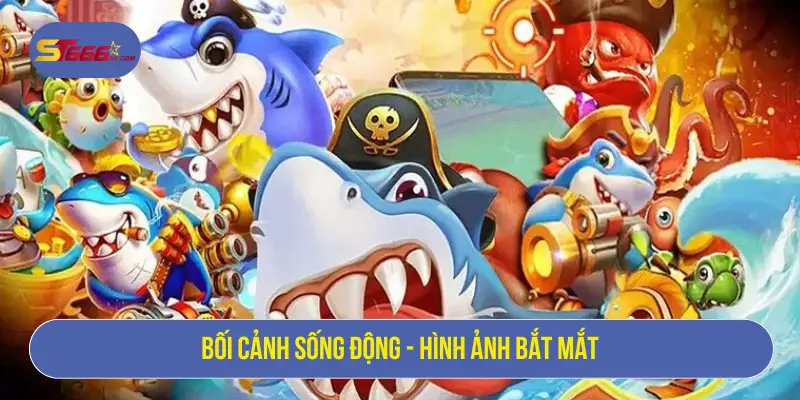 Bắn Cá Kingfun – Săn Boss Khủng, Nhận Thưởng Lớn 1 Bối cảnh sống động - Hình ảnh bắt mắt