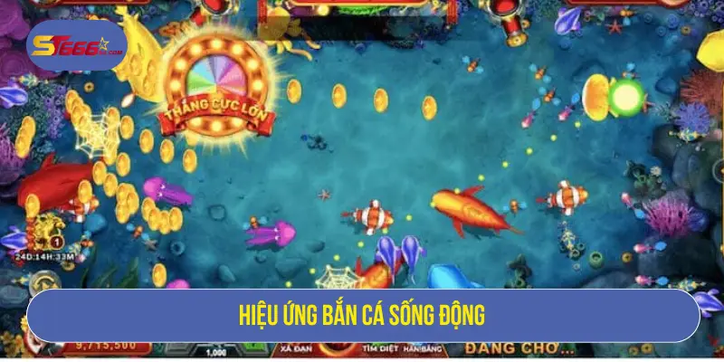 Bắn Cá Ồ Zê – Đại Dương Kịch Tính, Thưởng Bùng Nổ 1 Hiệu ứng bắn cá sống động