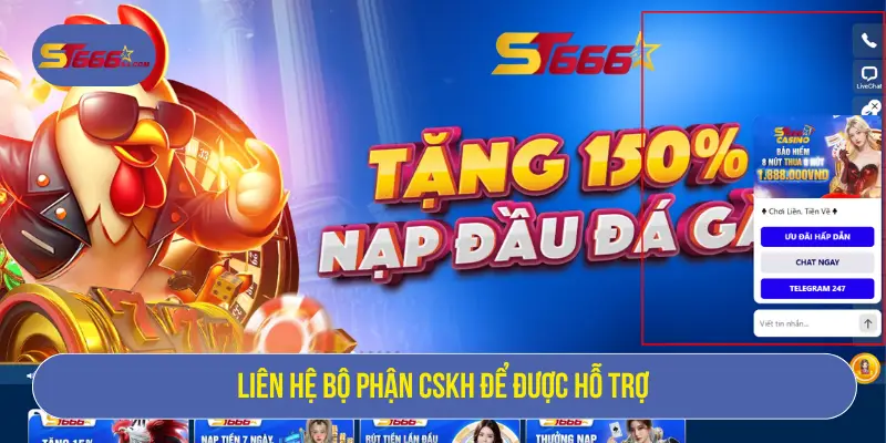 Tài Khoản ST666 Bị Khóa: Nguyên Nhân Và Cách Xử Lý Nhanh 2 Liên hệ bộ phận CSKH để được hỗ trợ
